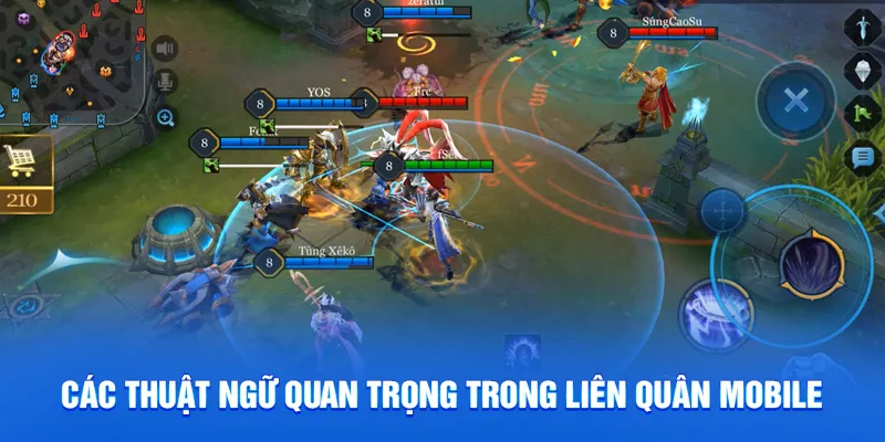 Các thuật ngữ quan trọng trong liên quân mobile